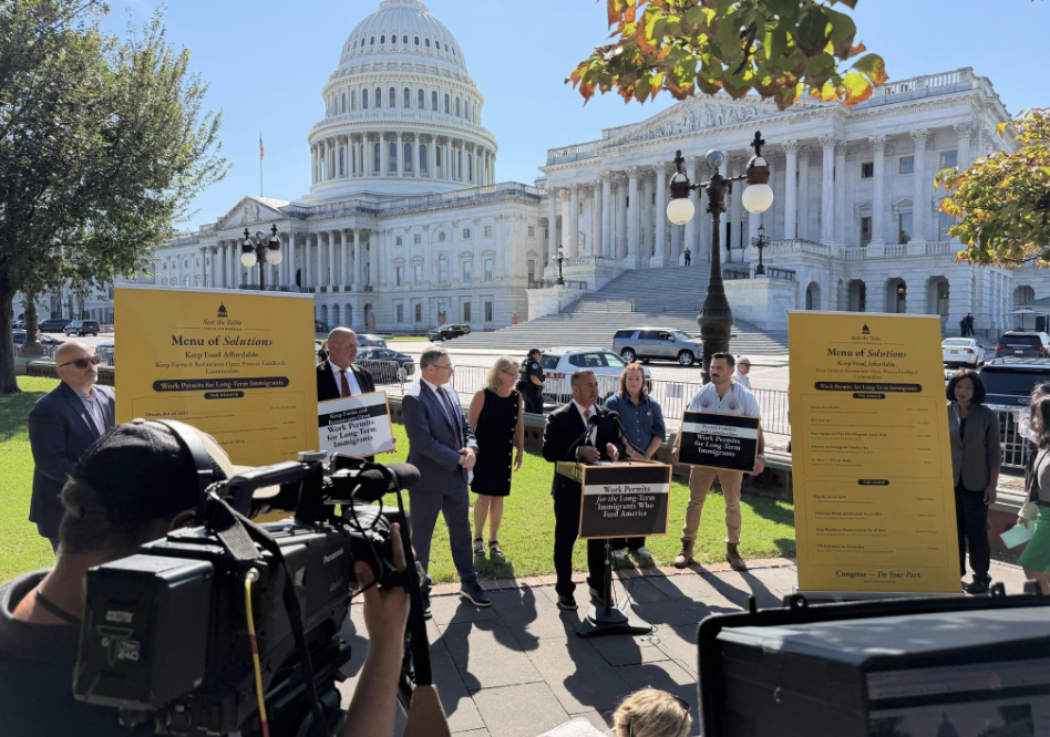 Know This Now, September 17, 2026: Lawmakers Join Restaurant and Food Leaders to Tell Congress: Pick from the “Menu” to Give Work Permits to Long-term Immigrants